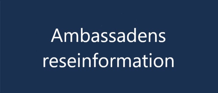 Ambassadens reseinformation