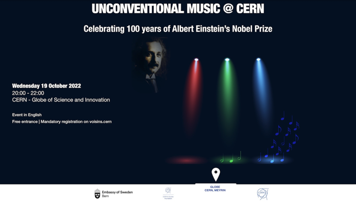 Unconventional Music @ CERN - Celebrating 100 years of Albert Einstein's Nobel Prize